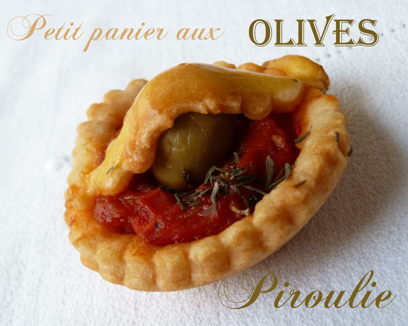 Petits paniers aux olives pour un apéritif festif de Christophe Felder